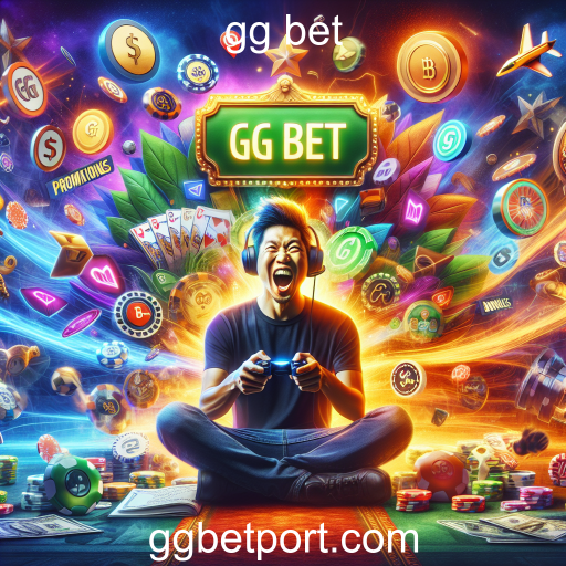 Descubra as Melhores Promoções no GG Bet e Potencialize sua Experiência de Jogo